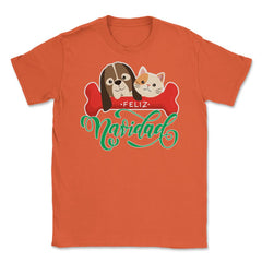 Pet Lovers Felíz Navidad Funny T-Shirt Tee Gift Unisex T-Shirt - Orange
