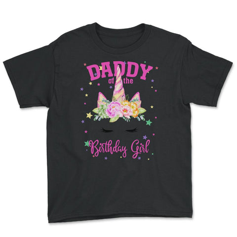 Daddy of the Birthday Girl! Unicorn Face Theme Gift product Youth Tee - Black