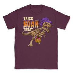 Trick Roar Treat Halloween Funny T-Rex Dinosaur Unisex T-Shirt - Maroon