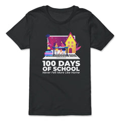 100 Days of School Never Felt More Like Home Design product - Premium Youth Tee - Black