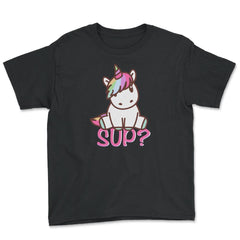 Sup? Unicorn Cute Funny graphic print Gift Youth Tee - Black