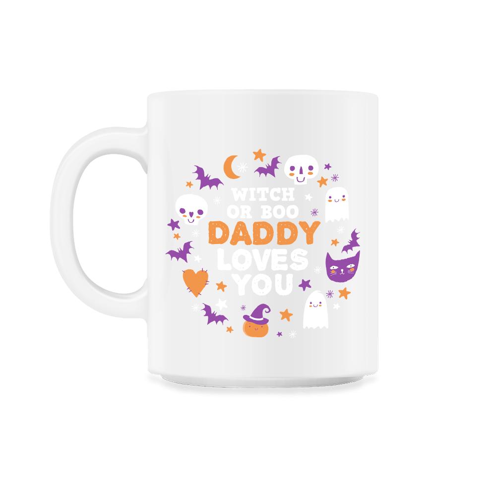 Witch or Boo Daddy Loves You Halloween Reveal graphic - 11oz Mug - White