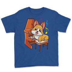 Cute Corgi and Piano for Music Lovers Gift  design Youth Tee - Royal Blue