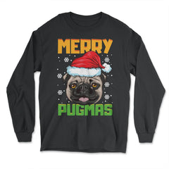 Merry Pugmas Santa Pug Xmas Funny Pun Gift product - Long Sleeve T-Shirt - Black