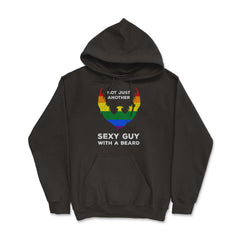 Not Just Another Sexy Guy with a Beard Rainbow Flag Funny product - Hoodie - Black