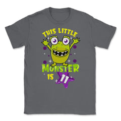 This Little Monster is Eleven Funny 11th Birthday Theme print Unisex - Smoke Grey
