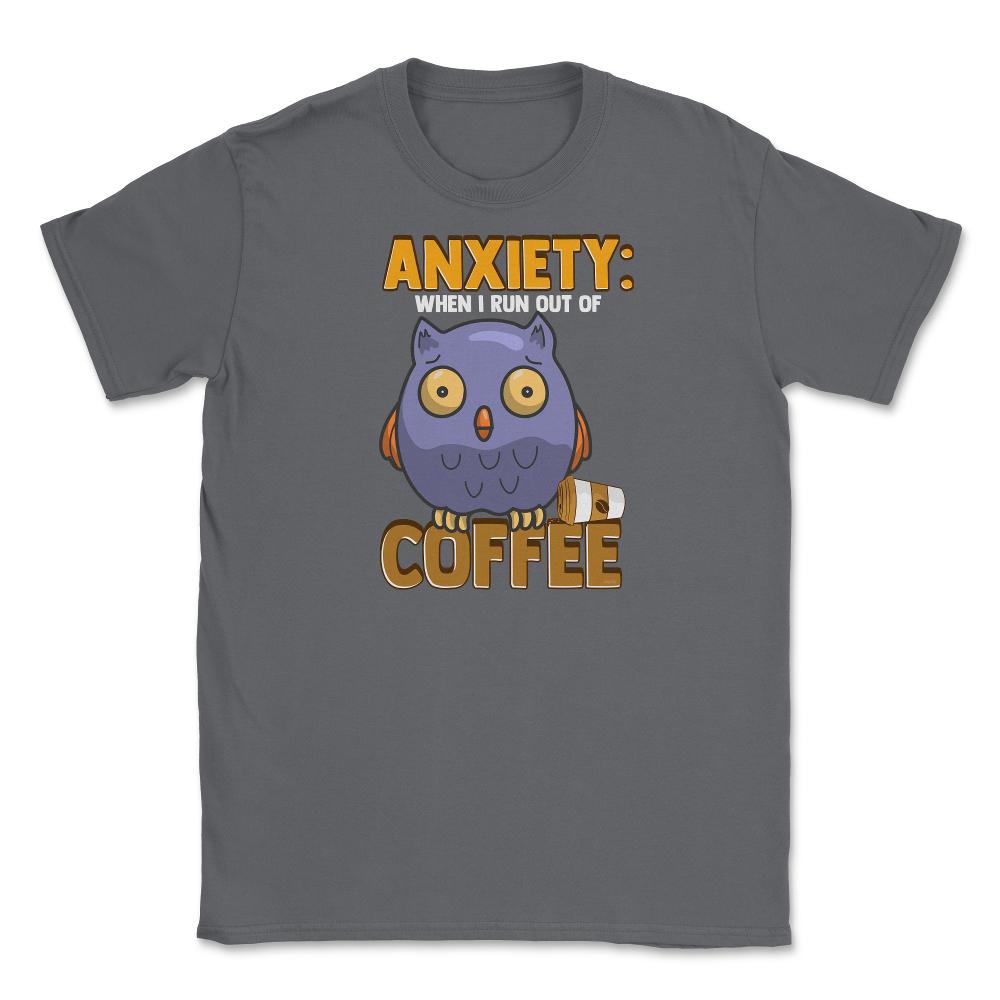 Owl and Coffee Funny Humor graphic Unisex T-Shirt - Smoke Grey