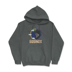 March Equinox on Earth Day & Night Cool Gift print Hoodie - Dark Grey Heather