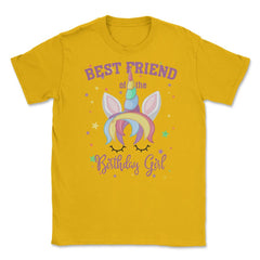Best Friend of the Birthday Girl! Unicorn Face print Gift Unisex - Gold