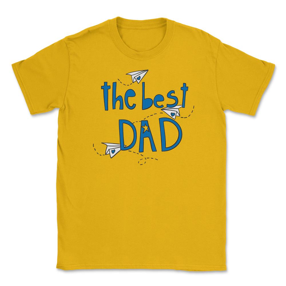 The Best Dad Unisex T-Shirt - Gold