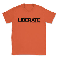 Liberate Otaku Anime Vintage by DOTC Unisex T-Shirt - Orange