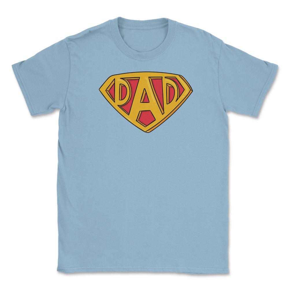 Super Dad Insignia Unisex T-Shirt - Light Blue