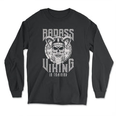 Badass Viking in Training Viking Skull Lovers Design design - Long Sleeve T-Shirt - Black