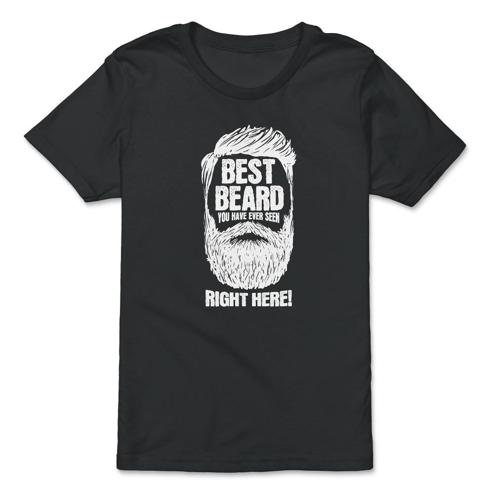 Best Beard You have Ever Seen Right Here! Meme design - Premium Youth Tee - Black