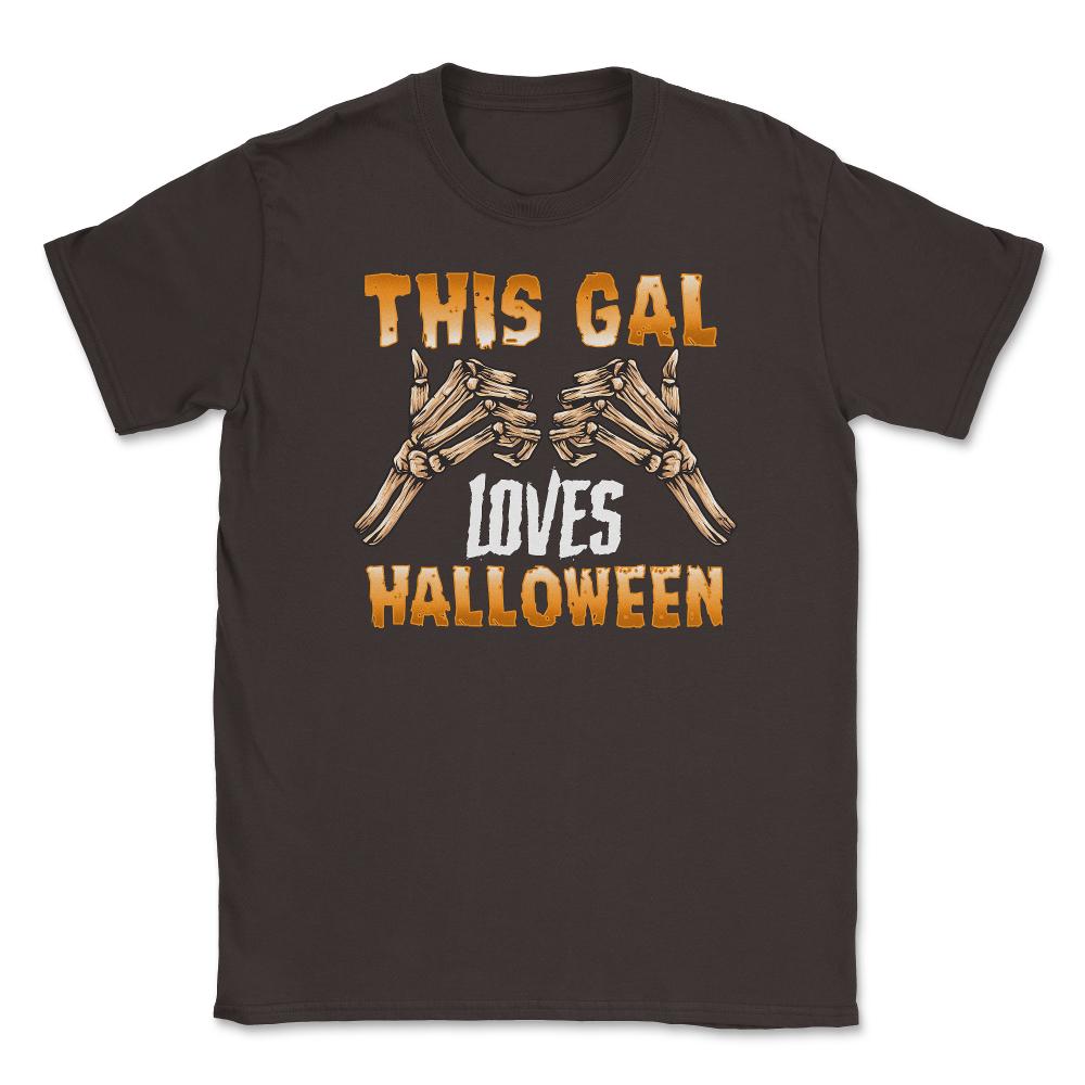 This gal loves Halloween Skeleton Funny Character Unisex T-Shirt - Brown