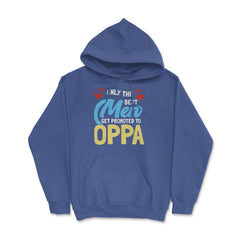 Only the Best Men are Promoted to Oppa K-Drama design Hoodie - Royal Blue