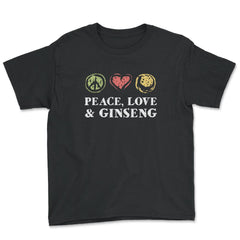 Peace, Love And Ginseng Funny Ginseng Meme Retro Vintage graphic - Youth Tee - Black