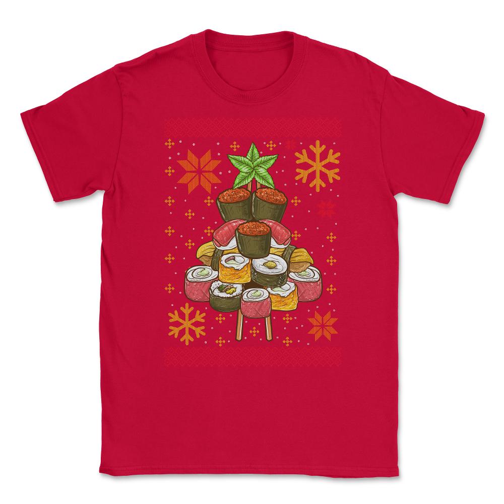 Sushi Ugly Christmas Tree Sweater Style Funny Humo Unisex T-Shirt - Red