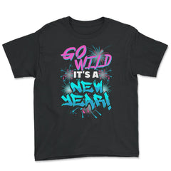 Go Wild It's A New Year Celebration T-shirt - Youth Tee - Black