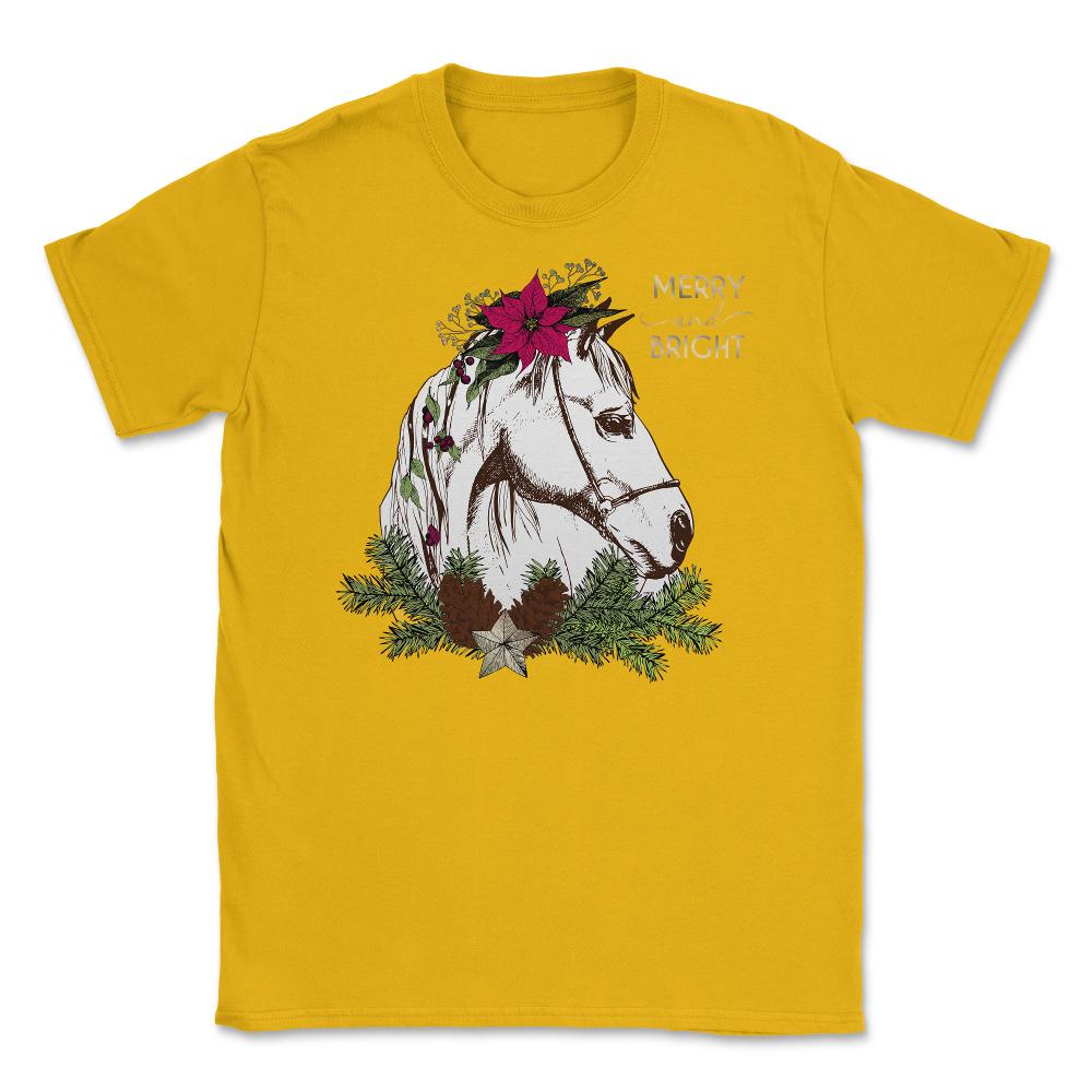 Christmas Horse Merry and Bright Equine T-Shirt Tee Gift Unisex - Gold