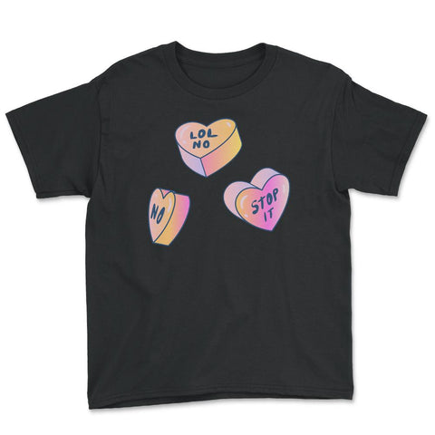 Candy In Hearts Form Negative Messages Funny Anti-V Day product Youth - Black