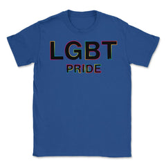 LGBT Pride Gay Pride Month t-shirt Shirt Tee Gift Unisex T-Shirt - Royal Blue