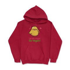 I Am Not A Nugget Go Vegan! Hilarious Chicken graphic Hoodie - Red