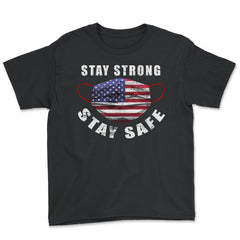 Stay Strong Stay Safe US Flag Mask Solidarity Awareness Gift print - Black