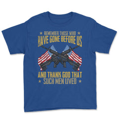 Remember Those Who Have Gone Before Us Memorial Day US Flag graphic - Royal Blue