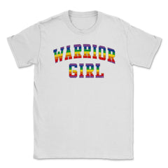 Warrior Girl Pride t-shirt Gay Pride Month Shirt Tee Gift Unisex - White