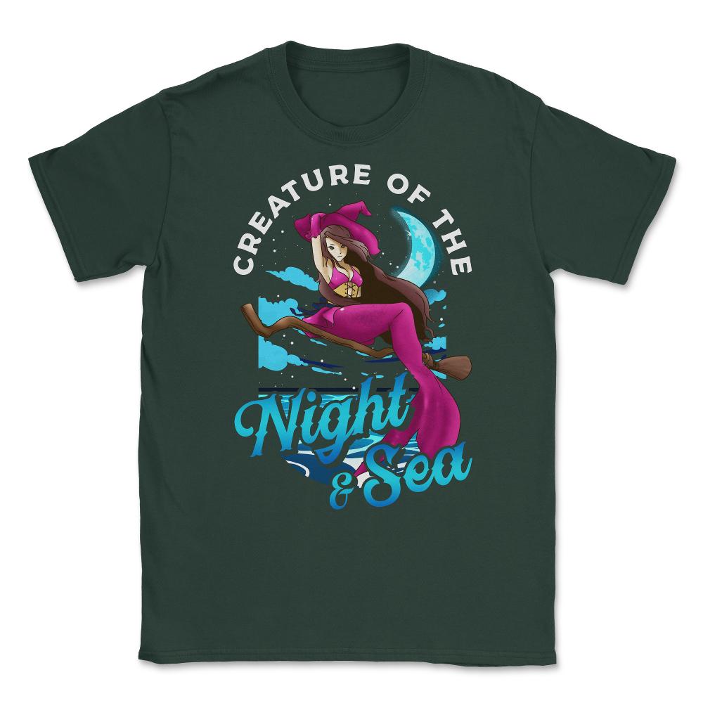Mermaid Witch Creature of the Night & Sea Unisex T-Shirt - Forest Green