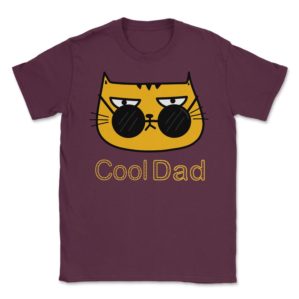 Cool Dad Hipster Cat Humor T-Shirt Tee Gift Unisex T-Shirt - Maroon