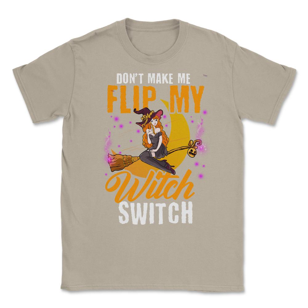 Do not Make Me Flip my Witch Switch Anime Hallowee Unisex T-Shirt - Cream