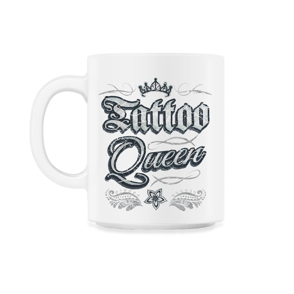Tattoo Queen Vintage Old Style Grunge Tattoo design graphic - 11oz Mug - White