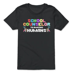 Funny School Counselor To Amazing Humans Students Vibrant design - Premium Youth Tee - Black